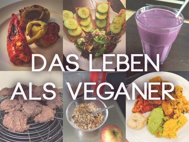 Das Leben als Veganer - mehr oder weniger